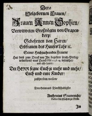 Dero Wolgebornen Frauen, Frauen Annen Sophien, Verwitweten Großvögtin von Grapendorp, Gebornen von Haren [...]