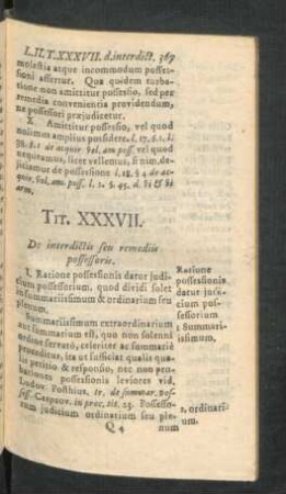 Tit. XXXVII. De interdictis seu remediis possessoris
