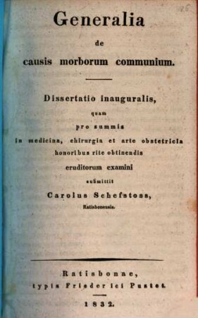 Generalia de causis morborum communium : diss. inaug.