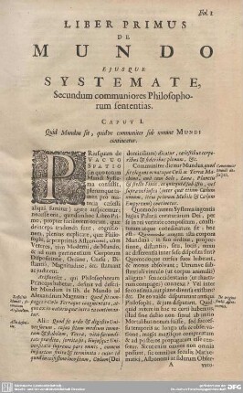 CAPUT I. Quid Mundus sit, quidve communiter sub nomine MUNDI contineatur.