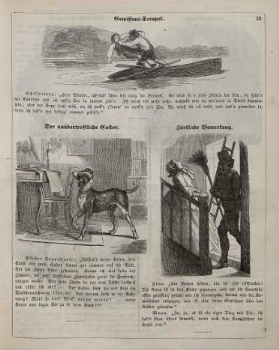 "Gewissens-Scrupel" "Der unübertreffliche Castor" "Zärtliche Bemerkung"