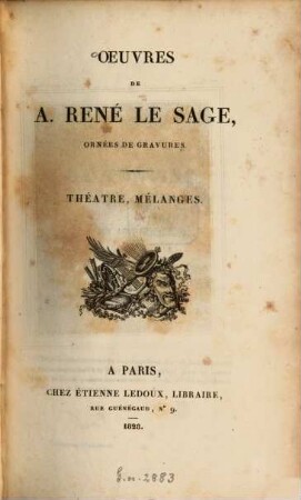 Oeuvres : ornées de gravures, 12. Théâtre Mélanges. - 484 S. : 1 Ill.