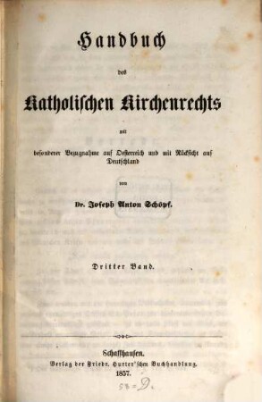 Handbuch des Katholischen Kirchenrechts mit besonderer Bezugnahme auf Osterreich und mit Rücksicht auf Deutschland. 3