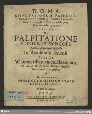 10: Disputationum Pathologi Carum Secundum Ordinem Abubetri Rhazae, de re Medica, ad Regem Mansorem libro nono, Decima, De Palpitatione Cordis, Et Syncope