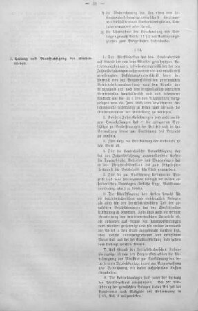 1. Leitung und Beaufsichtigung des Grubenbetriebes.