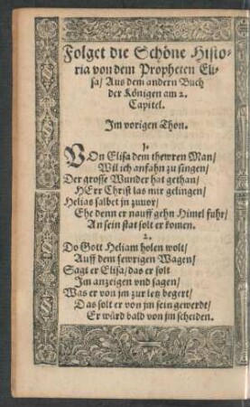 Folget die Schöne Historia von dem Propheten Elisa ....