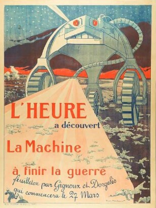 L'Heure a découvert La Machine à finir la guerre