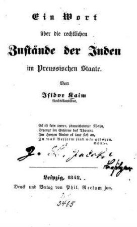 Ein Wort über die rechtlichen Zustände der Juden im Preussischen Staate / von Isidor Kaim