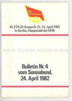 Broschüre über den vierten Tag des 10. FDGB-Kongresses