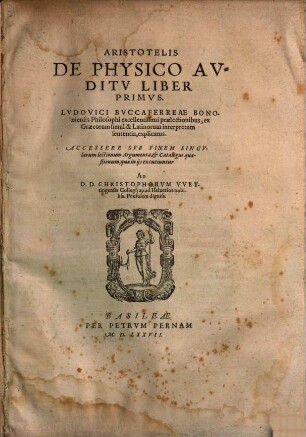 Aristotelis de physico auditu liber primus ... explicatus