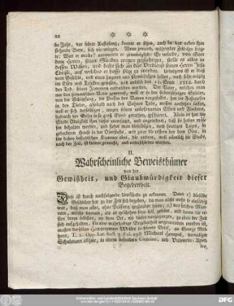 II. Wahrscheinliche Beweisthümer von der Gewißheit, und Glaubwürdigkeit dieser Begebenheit.