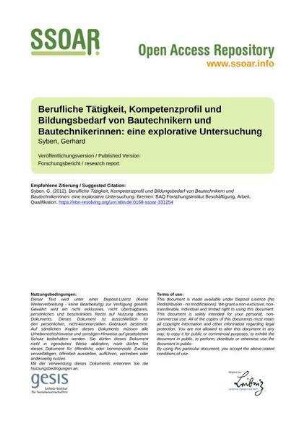 Berufliche Tätigkeit, Kompetenzprofil und Bildungsbedarf von Bautechnikern und Bautechnikerinnen: eine explorative Untersuchung