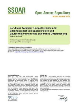 Berufliche Tätigkeit, Kompetenzprofil und Bildungsbedarf von Bautechnikern und Bautechnikerinnen: eine explorative Untersuchung