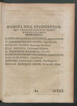 Nomina Dnn. Studiosorum, Qui Exercitationem Hanc Respondendo Defenderunt.