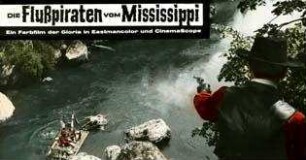 Die Flußpiraten vom Mississippi