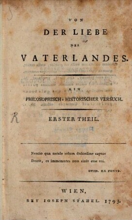 Von Der Liebe Des Vaterlandes : Ein Philosophisch-Historischer Versuch, 1