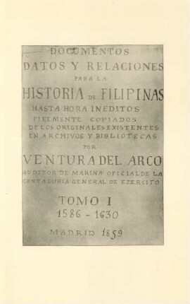 [Title-page of Documentos, datos, y relaciones para la historia de Filipinas]