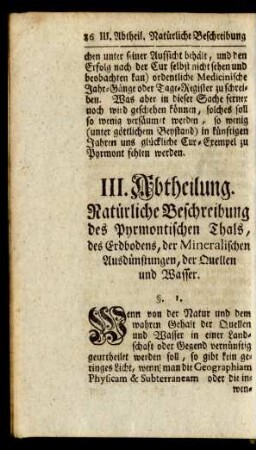III. Abtheilung. Natürliche Beschreibung des Pyrmontischen Thals, des Erdbodens, der Mineralischen Ausdünstungen, der Quellen und Wasser