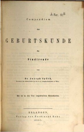 Compendium der Geburtskunde : Mit 54 in den Text eingedruckten Holzschnitten