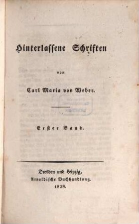 Hinterlassene Schriften, 1. [Tonkünstlers Leben]