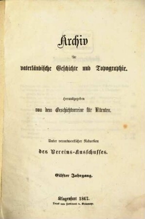 Archiv für vaterländische Geschichte und Topographie. 11, 11. 1867