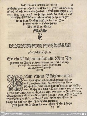 Das sechßte Capitel. So ein Büchsenmeister mit disem Instrument das Mundlocj vornen an einem Stuck Büchsen mißt/ das er weiß/ wie der Auffsatz sol abgetheylt unnd gemacht werden.