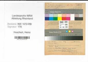Entnazifizierung Heinz Huschert , geb. 21.06.1907 (Angestellter)