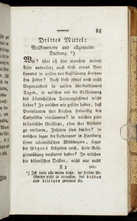 Drittes Mittel: Vollkommene und allgemeine Duldung.