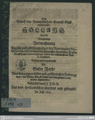 Das durch den Frantzösischen Kirmiß-Gast entkirmißte Holland : das ist treuhertziger Vermahnung ... von Kirmessen, Comödien, Fressen, Sauffen und anderem üppigen Leben mit rechtschaffener Busse abzustehen