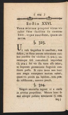 Sectio XXVI. Venae minimae propter vires vitales suas facilius se contrahunt, atque coarctant, quam arteriae.