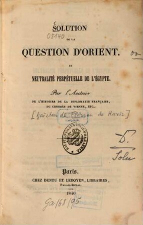 Solution de la question d'Orient, et neutralité perpétuelle de l'Egypte