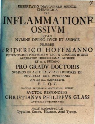 Diss. inaug. ... de inflammatione ossium