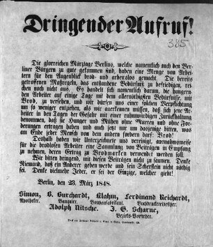 Dringender Aufruf! Die glorreichen Märztage Berlins, welche namentlich auch den Berliner Bürgern zu gute gekommen sind ... (Sammlung Friedlaender)