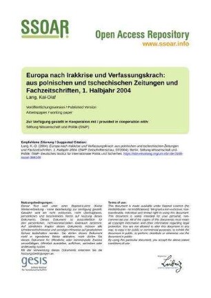 Europa nach Irakkrise und Verfassungskrach: aus polnischen und tschechischen Zeitungen und Fachzeitschriften, 1. Halbjahr 2004