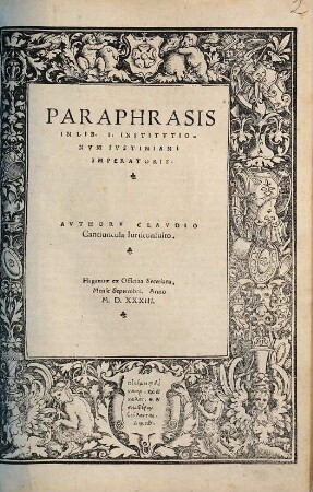 Paraphrasis In Lib. I. Institutionum Iustiniani Imperatoris