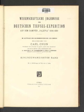 Bd. 21: Wissenschaftliche Ergebnisse der deutschen Tiefsee-Expedition auf dem Dampfer"Valdivia" 1898 - 1899