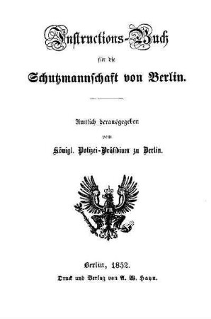 Instructions-Buch für die Schutzmannschaft von Berlin