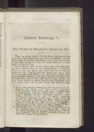 Siebente Abtheilung. *) - Kurze Übersicht des Weltgebäudes, besonders der Erde.