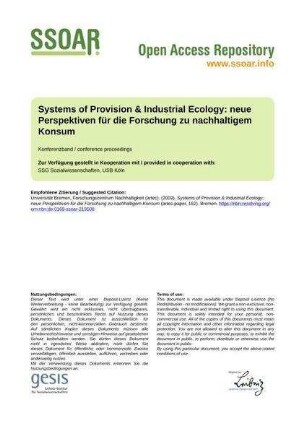 Systems of Provision & Industrial Ecology: neue Perspektiven für die Forschung zu nachhaltigem Konsum