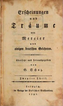 Erscheinungen und Träume, Zweyter Theil