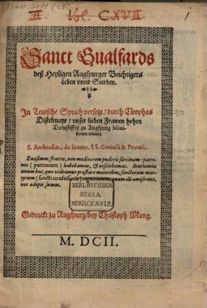 Sanct Gualfards, des heyligen Augspurger Beichtigers Leben und Sterben