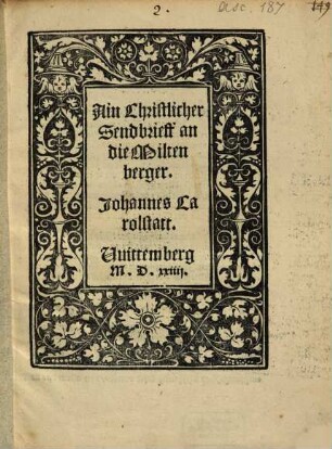 Ain Christlicher Sendbrieff an die Miltenberger