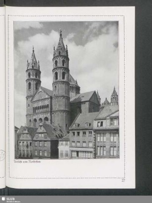 Dom zu Worms. Ansicht von Nordosten