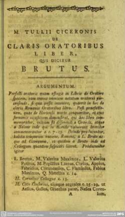 M. Tullii Ciceronis De Claris Oratoribus Liber, Qui Dicitur Brutus
