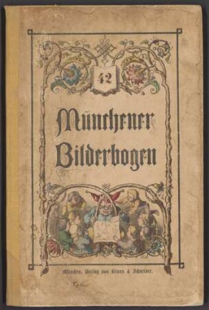 Münchener Bilderbogen 42: [Nro 985-1008]