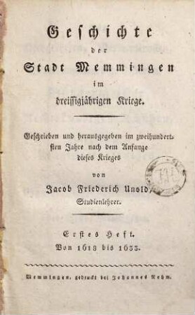 Geschichte der Stadt Memmingen im dreissigjährigen Kriege, 1. Von 1618 bis 1633