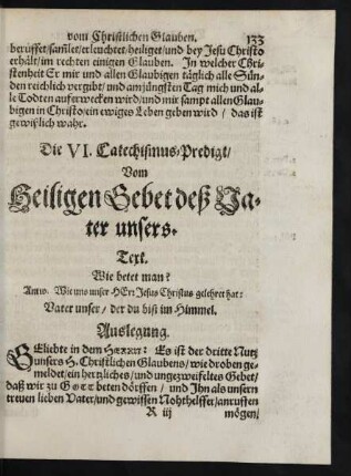 Die VI. Catechismus-Predigt/ Vom Heiligen Gebet deß Vater unsers.