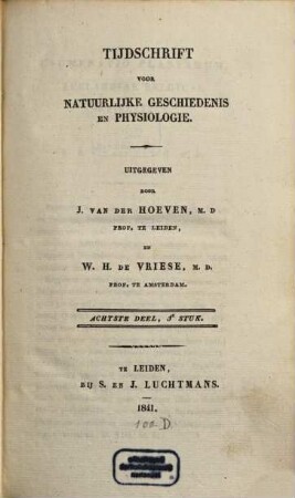 Tijdschrift voor natuurlijke geschiedenis en physiologie. 8. 1841