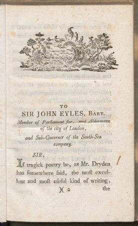 To Sir John Eyles, Bart.