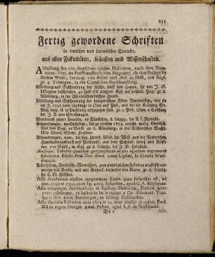 Fertig gewordene Schriften in teutscher und lateinischer Sprache, aus allen Facultäten Künsten und Wissenschaften.